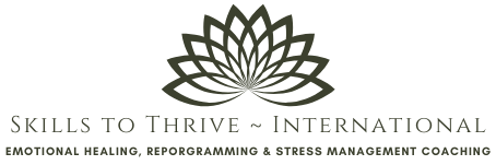 Skills To Thrive International – Specialising in Life & Stress Management Coaching & Emotional Healing
